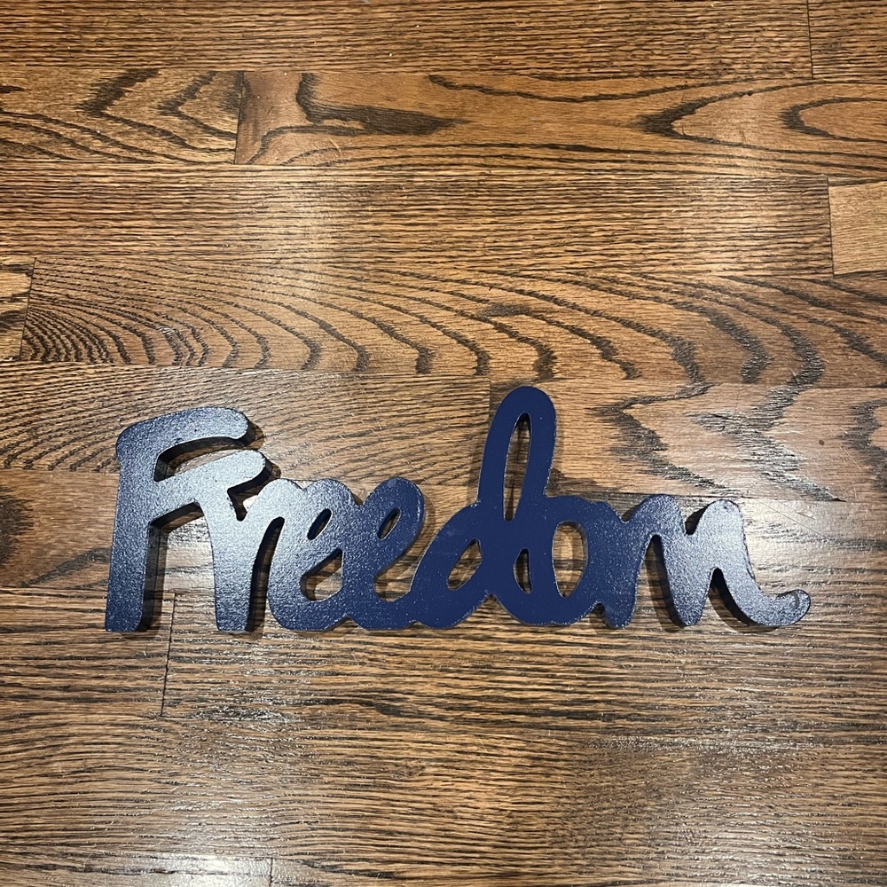 Freedom Wood Decor Sign